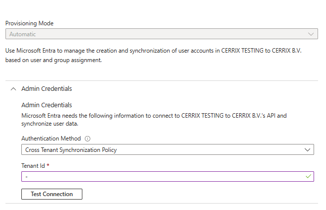 Admin Credentials: authentication method Cross Tenant Synchronization Policy and the target tenant ID